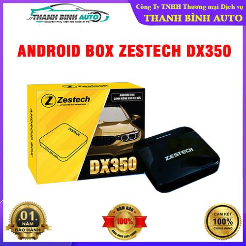 Android Box Zestech DX350 - Biến Màn Zin Thành Màn Android