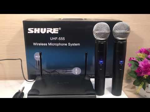 Micro không dây shure dành cho gia đình phòng hát tuyệt hay Shure UHF555