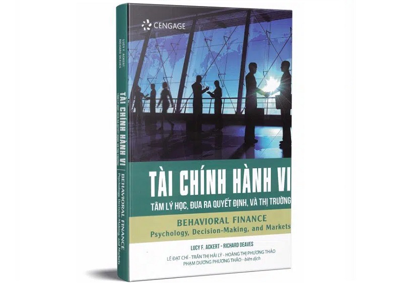 Sách tài chính hành vi - tâm lý học, đưa ra quyết định và thị trường