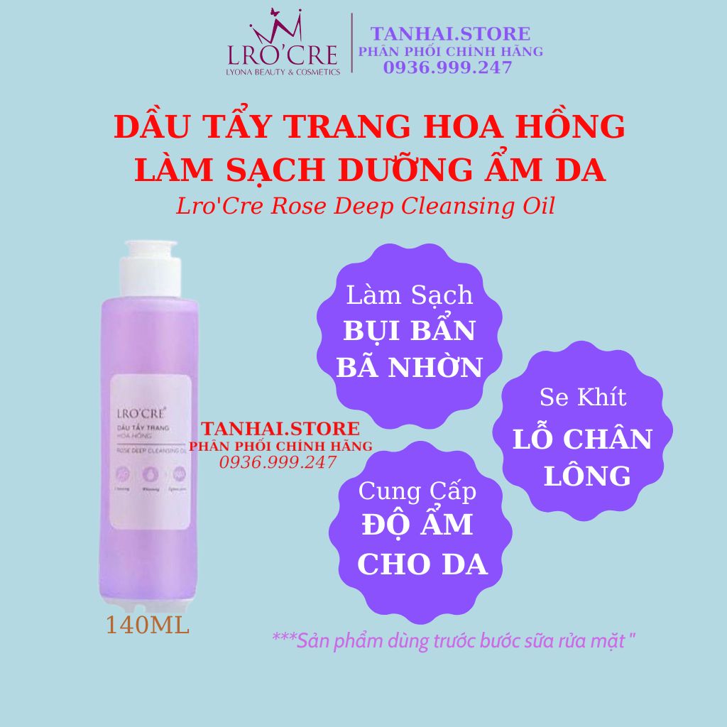 Dầu tẩy trang hoa hồng lro'cre làm sạch sâu, se khít lỗ chân lông , ngăn ngừa mụn hiệu qủa chai 140ml