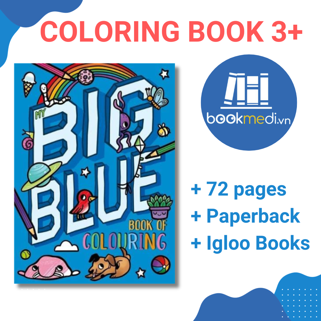 Sách tô màu cho bé my big blue book of colouring -bookmedi