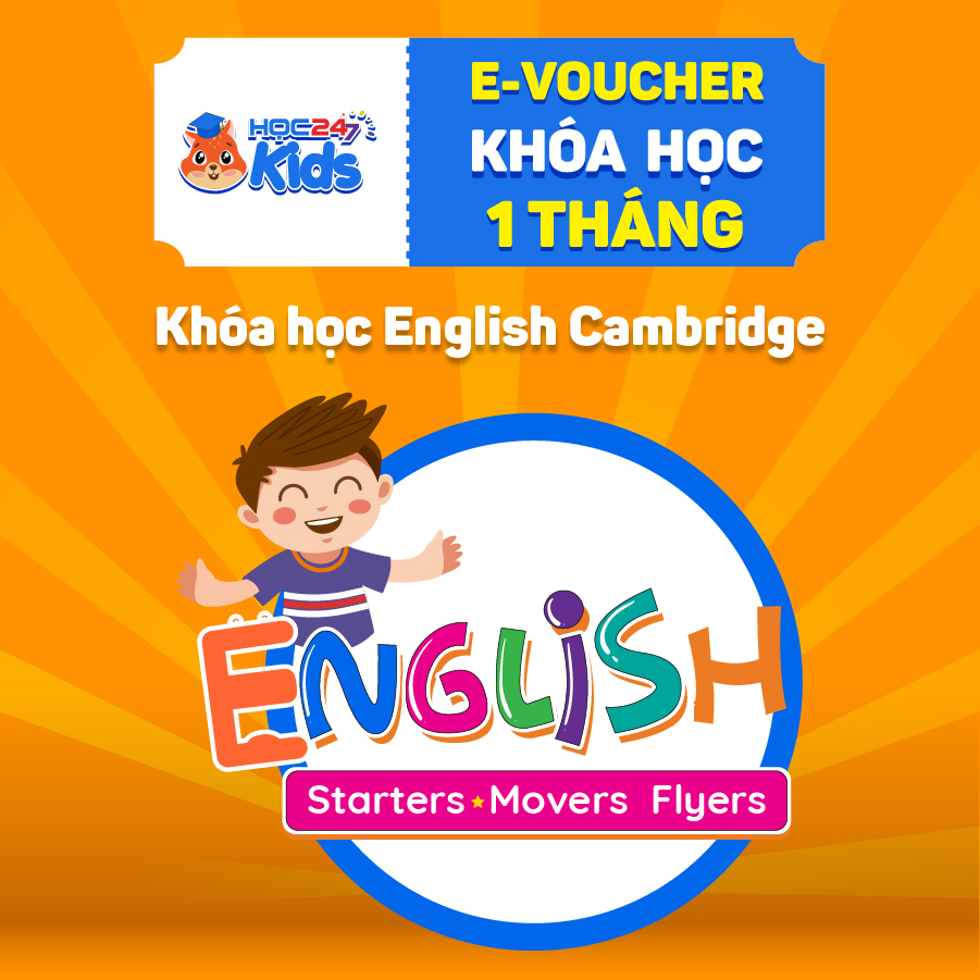 Toàn quốc [E-voucher] Khóa học tiếng Anh English Cambridge (1 tháng)  - App HOC247 Kids