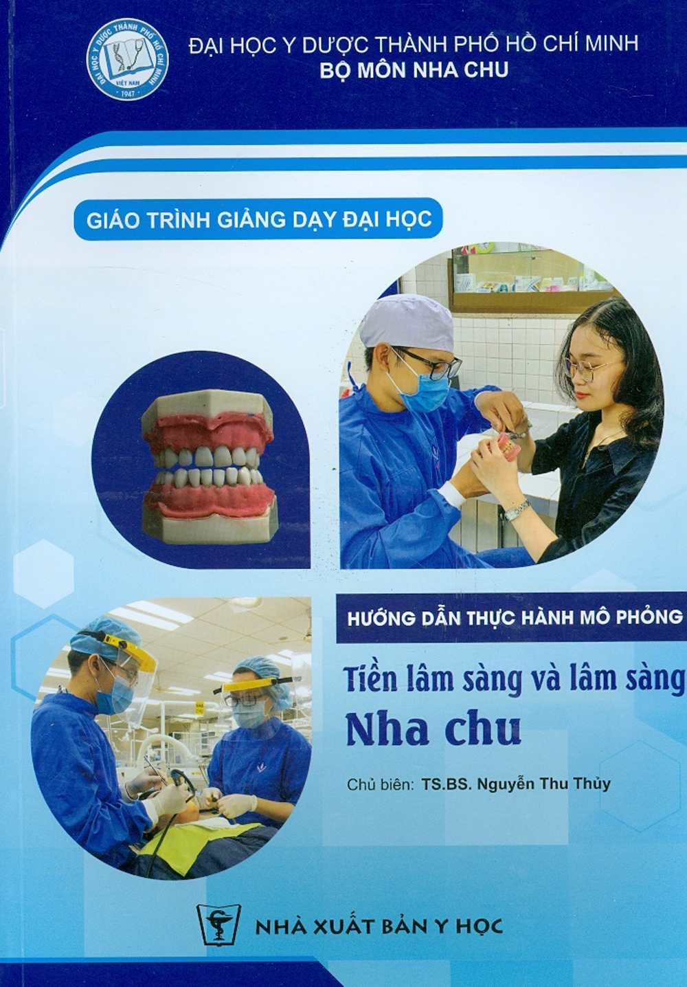 Giáo trình giảng dạy đại học - hướng dẫn thực hành mô phỏng tiền lâm sàng và lâm sàng nha chu