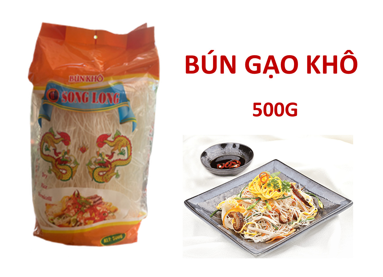 Bún gạo khô song long 500g