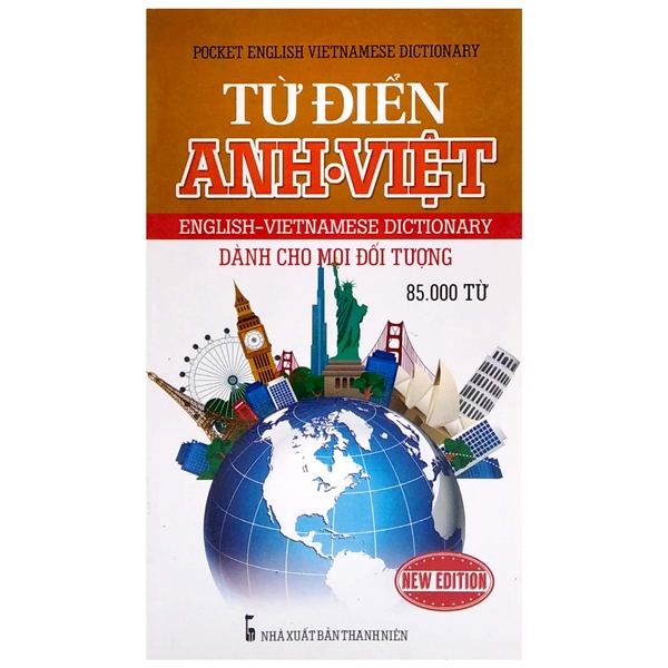 Fahasa - Từ Điển Anh - Việt Dành Cho Mọi Đối Tượng (85.000 Từ)