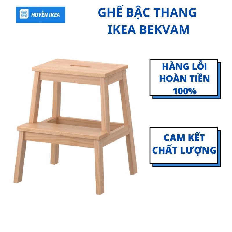 Ghế bậc thang gỗ rắn chắc IKEA BEKVAM