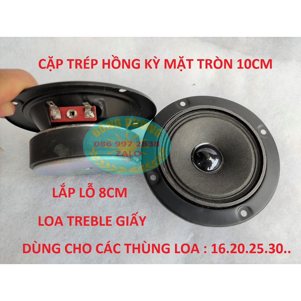 LOA TREBLE HỒNG KỲ TRÒN 10CM - GIÁ 2 CÁI