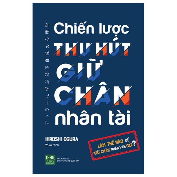 Sách: Chiến lược thu hút giữ chân nhân tài