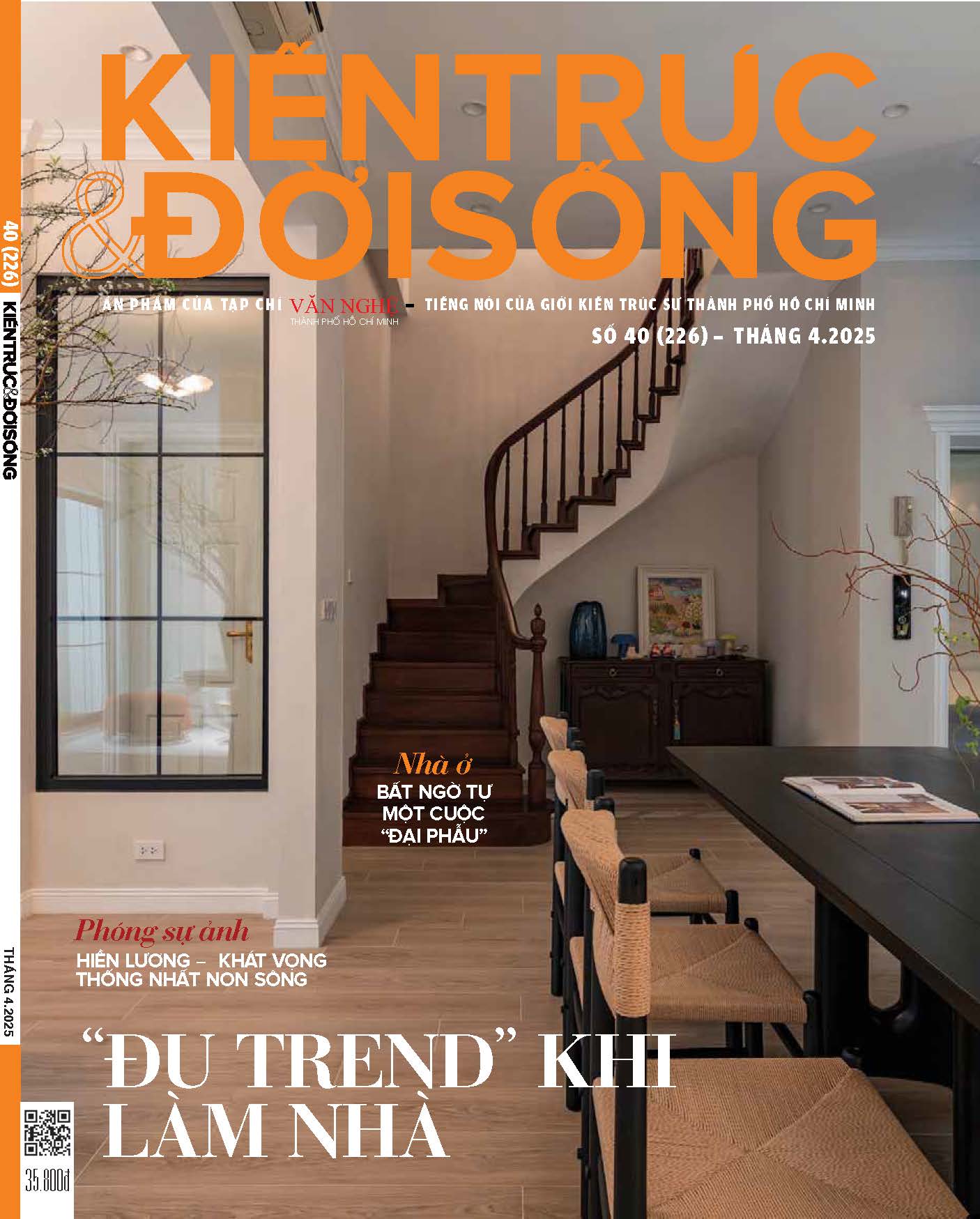 Tạp chí Kiến Trúc và Đời Sống số 226 (Tháng 4-2025) _ "Đu trend" khi làm nhà