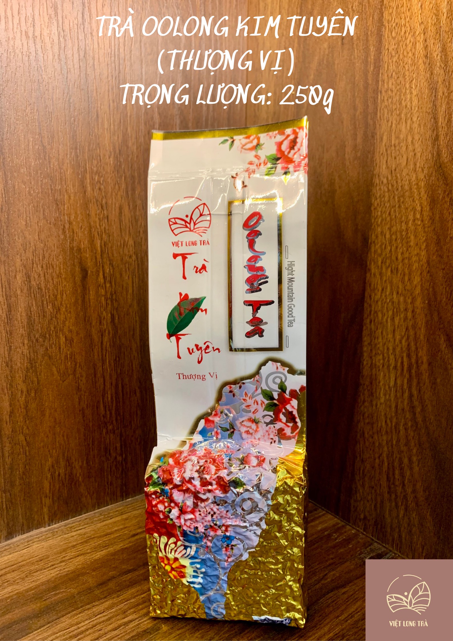 Trà oolong kim tuyên - thượng vị - 250g - việt long trà