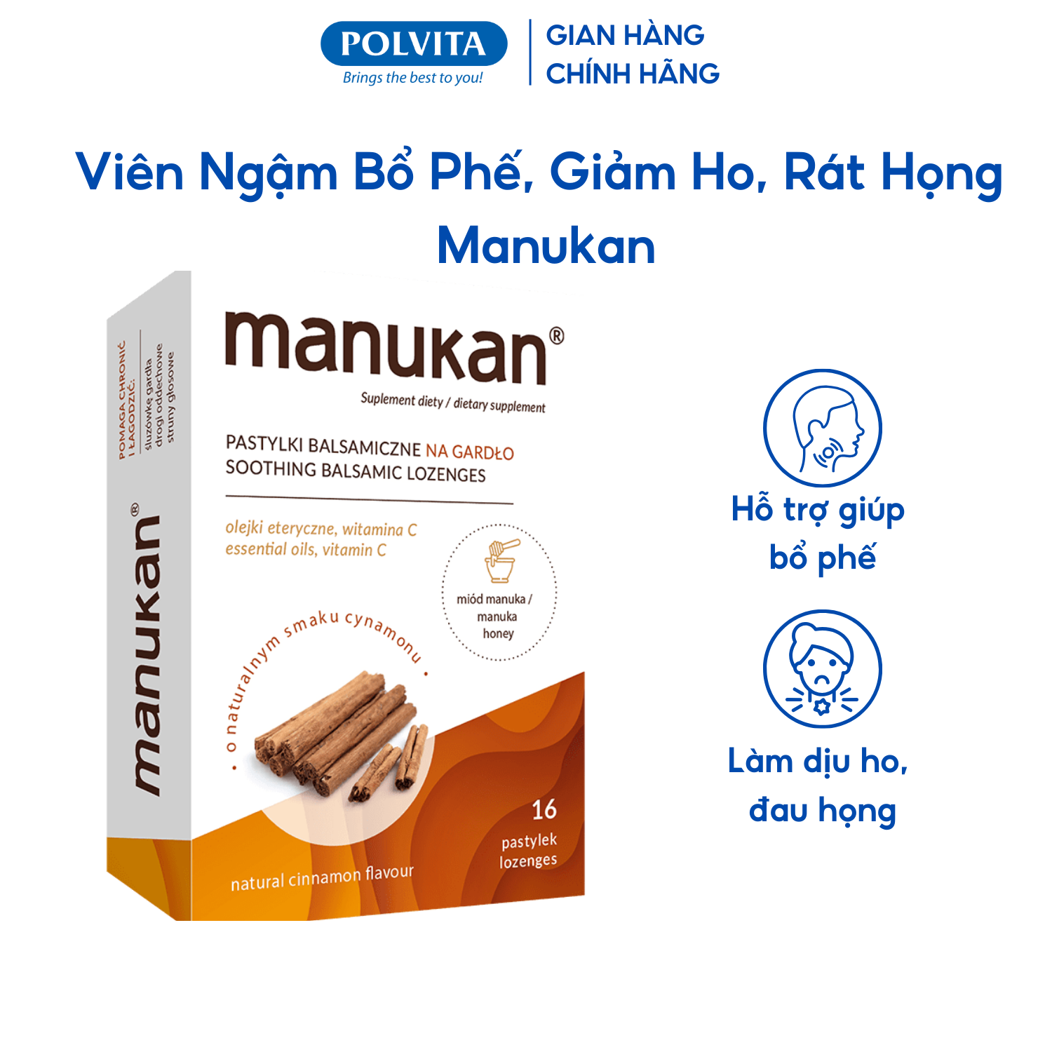 Viên Ngậm MANUKAN vị quế, giảm ho khan, ho có đờm, viêm họng