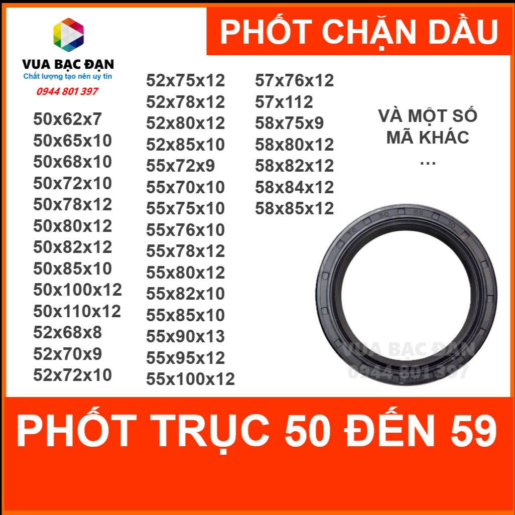 Phốt Phớt chặn dầu nhớt OEM trục 50-59 đủ size 50x62 50x65 50x68 50x70 50x78 50x80 50x90 55x70 52x75 52x85 55x70 55x76 55x100 57x112 58x75 58x84