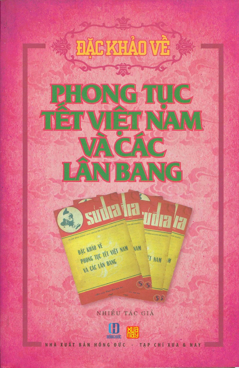 Đặc Khảo Về Phong Tục Tết Việt Nam Và Các Lân Bang