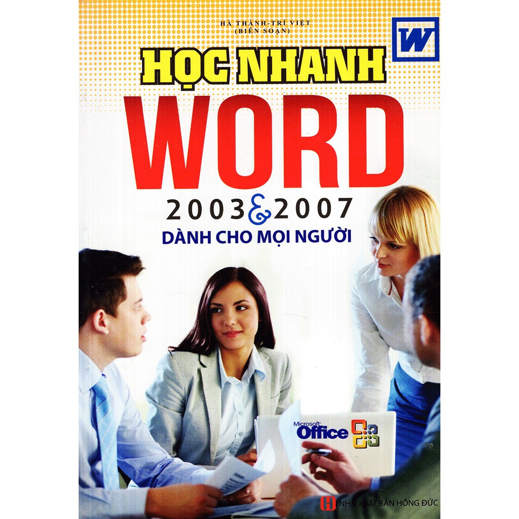 Học nhanh word 2003 & 2007 dành cho mọi người
