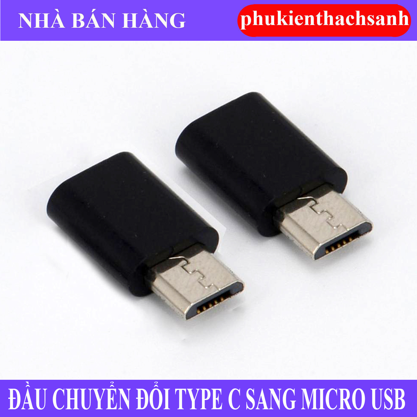 ĐẦU CHUYỂN ĐỔI TYPE C SANG MICRO USB (TRẮNG)