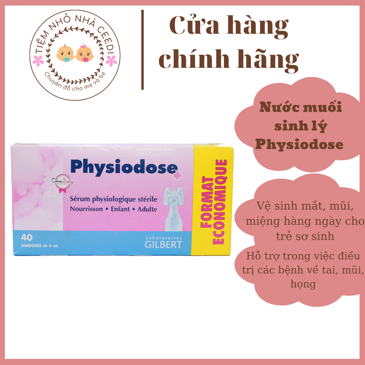 Nước muối sinh lý cho bé Physiodose tép màu hồng của Pháp vệ sinh mắt mũi miệng hàng ngày cho bé Hộp 40 ống x 5ml - Tiệm Nhỏ Nhà CeeDi