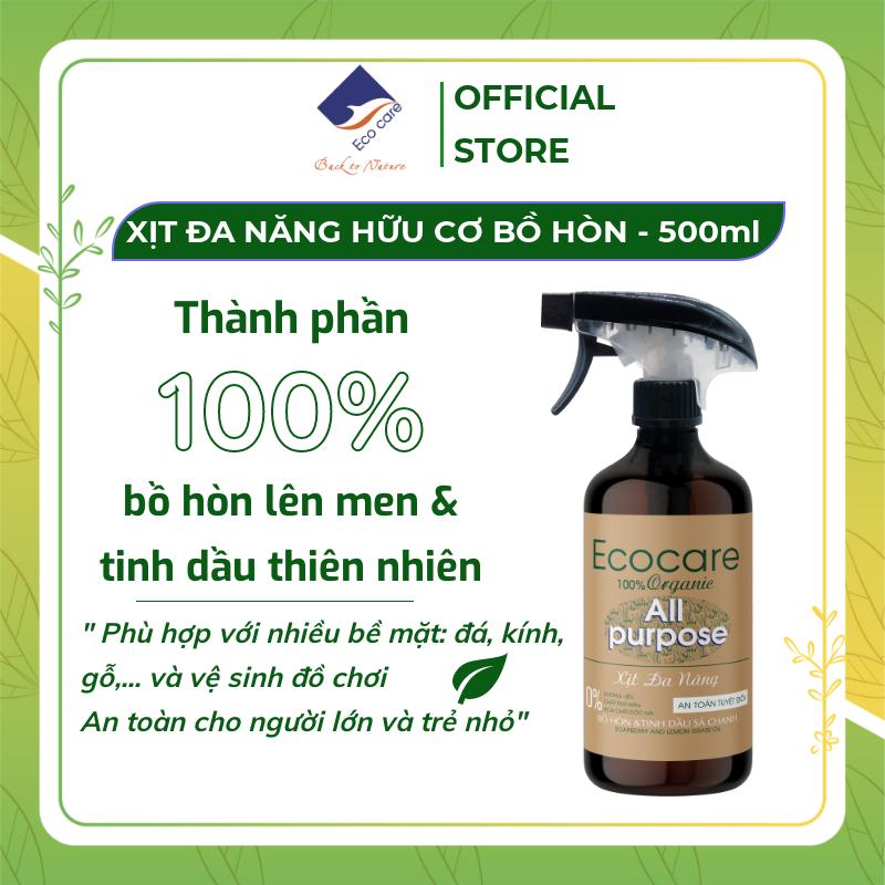 Bình Xịt Tẩy Đa Năng hữu cơ Bồ hòn Ecocare 500ml, Chất tẩy đa năng 100% từ thiên nhiên, dùng làm nước lau bếp, nước lau bàn ăn, nước lau kính, an toàn cho sức khỏe, phù hợp gia đình có trẻ nhỏ
