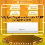 Máy lạnh Nagakawa Inverter 1.5 HP NIS-C12R2U51 - GIAO TOÀN QUỐC - CHỈ MIỄN PHÍ HCM