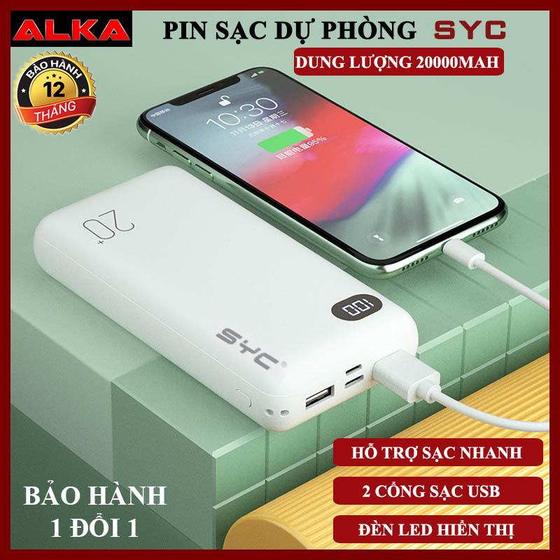 [HCM]Pin sạc dụ phòng SYC 20000mah 2 cổng sạc nhanh có đèn Led hiển thị dung lượng pin bảo hành 12 tháng (Alka Shop).