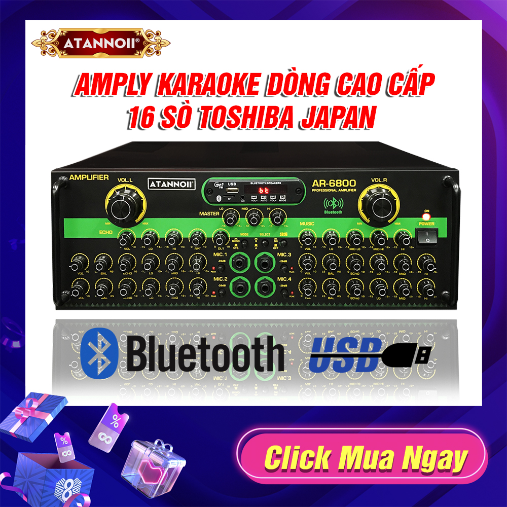 [Trả góp 0%][ Bass đánh lực bén ] Ampli Bluetooth 16 SÒ TOSHIBA JAPAN  Amply Karaoke Sân Khấu Hội Trường gia đình ATANNOII AR-6800 Dòng Cao Cấp - Tặng 2 chống lăn Micro và Dây Kết Nối AV