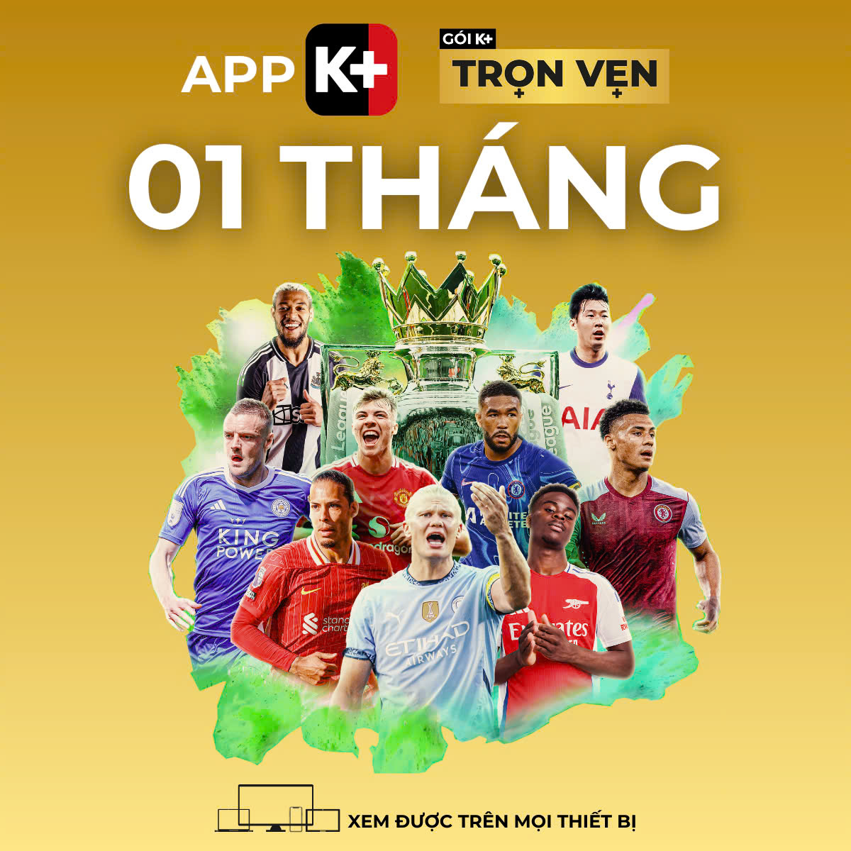 APP K+ Gói Trọn Vẹn 01 tháng - Xem bóng đá Ngoại hạng Anh, Tennis, F1, Golf, UFC, phim hành động, bom tấn