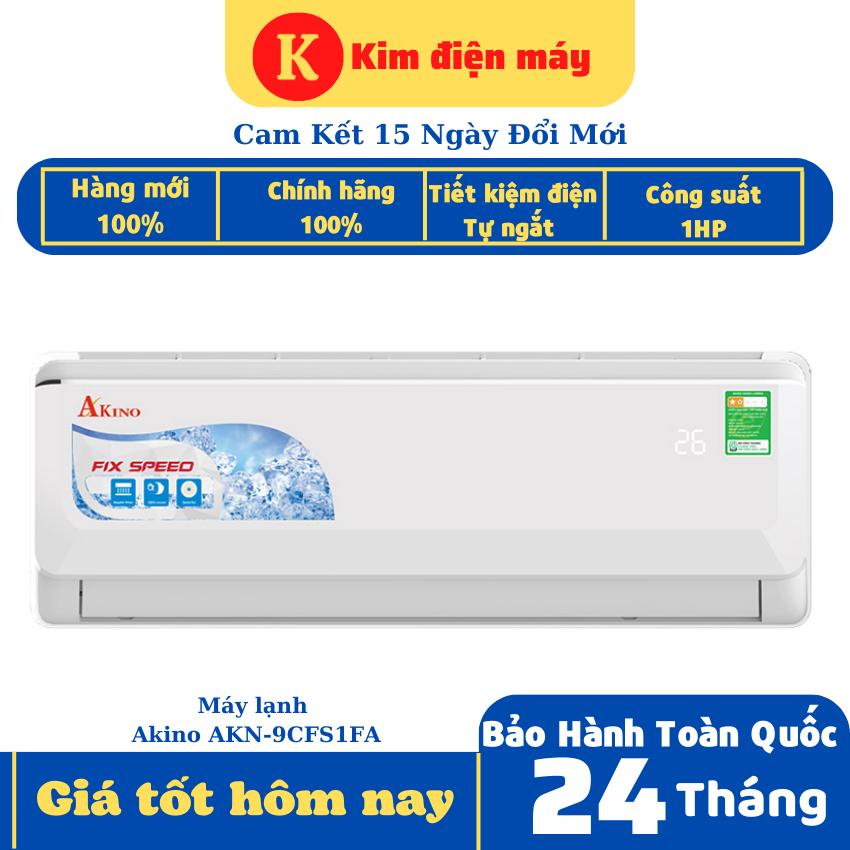 Máy lạnh Akino AKN-9CFS1FA-công suất 1.0HP tiết kiệm điện sản xuất tại
