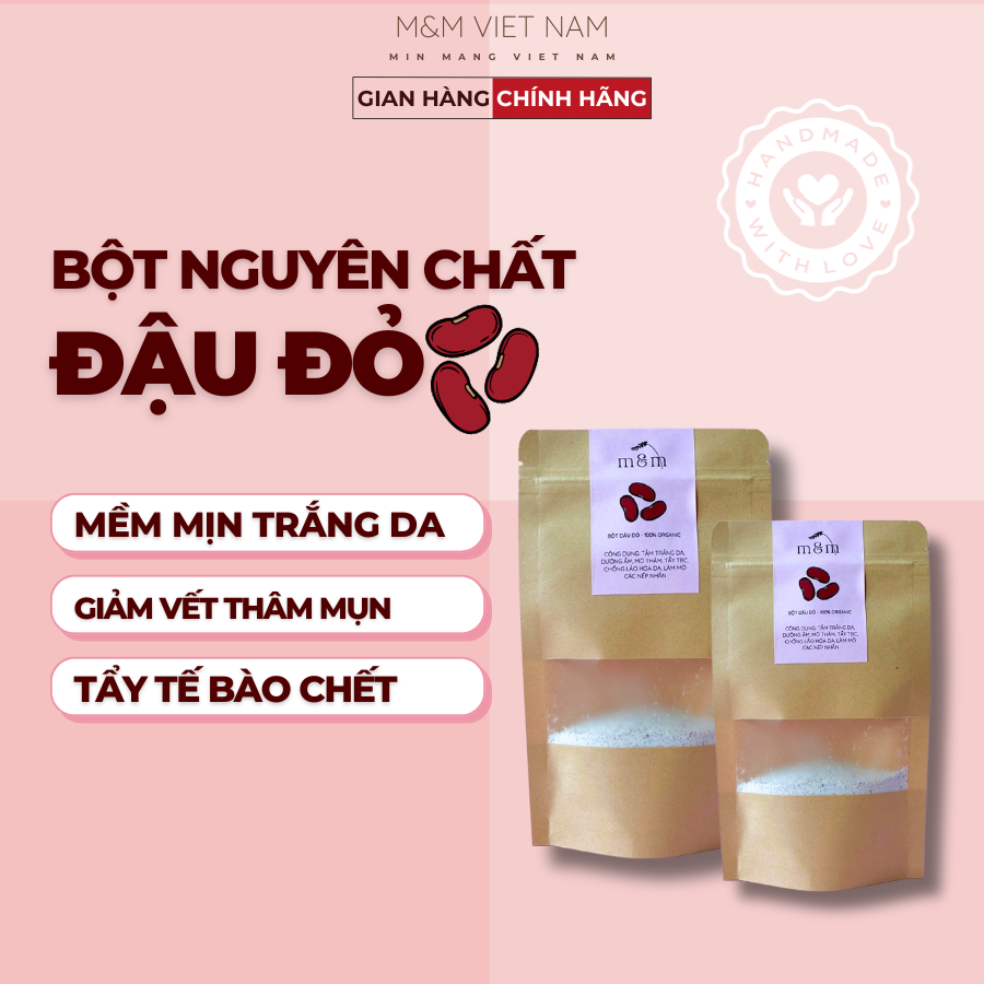 Bột đậu đỏ đắp mặt, tắm trắng nguyên chất hữu cơ, handmade, trắng da dưỡng ẩm, mờ thâm sạm, tẩy tế bào chết
