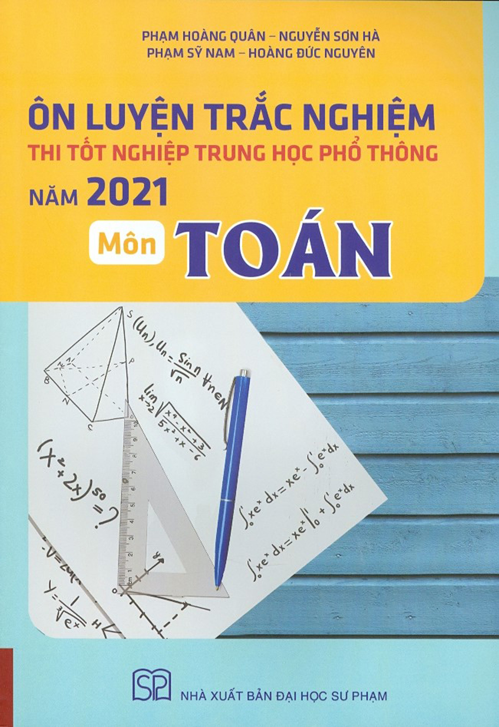 Ôn Luyện Trắc Nghiệm Thi Tốt Nghiệp Trung Học Phổ Thông Năm 2021 Môn Toán