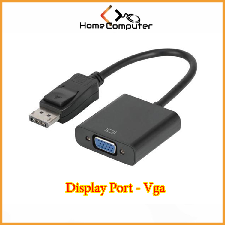 Cáp chuyển đổi, cáp display port ra vga, hàng chuẩn chất lượng.Bảo hành 6 tháng - Home Computer
