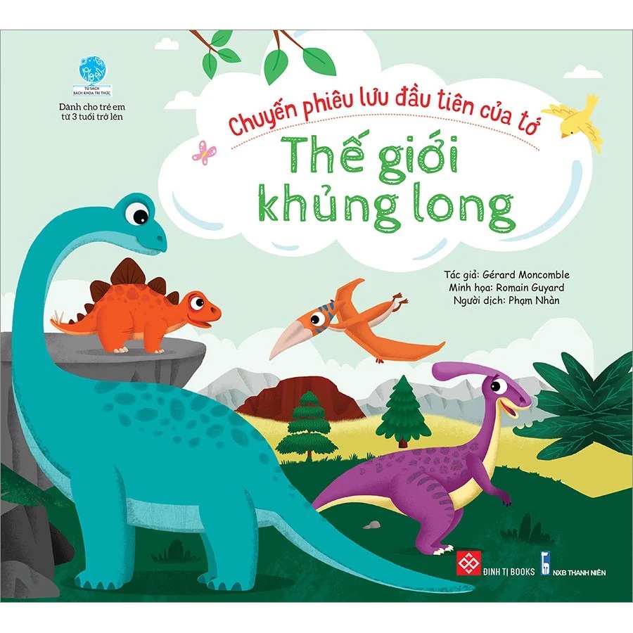 Sách - chuyến phiêu lưu đầu tiên của tớ - thế giới khủng long