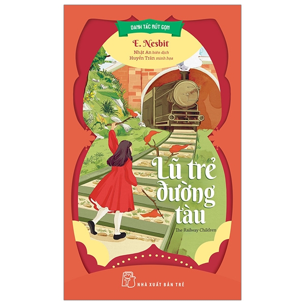 Fahasa - danh tác rút gọn - lũ trẻ đường tàu