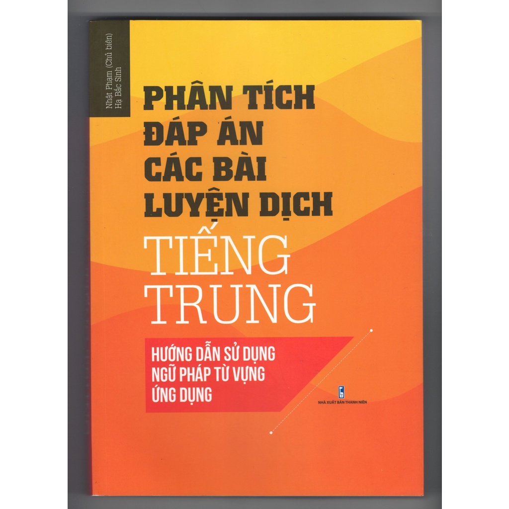 Sách - Phân tích đáp án các bài tập luyện dịch tiếng trung