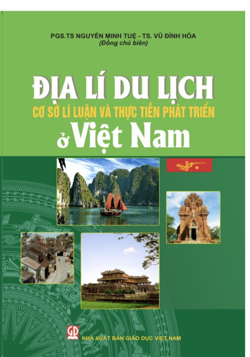 Địa lý du lịch ở việt nam - cơ sở lí luận và thực tiễn phát triển