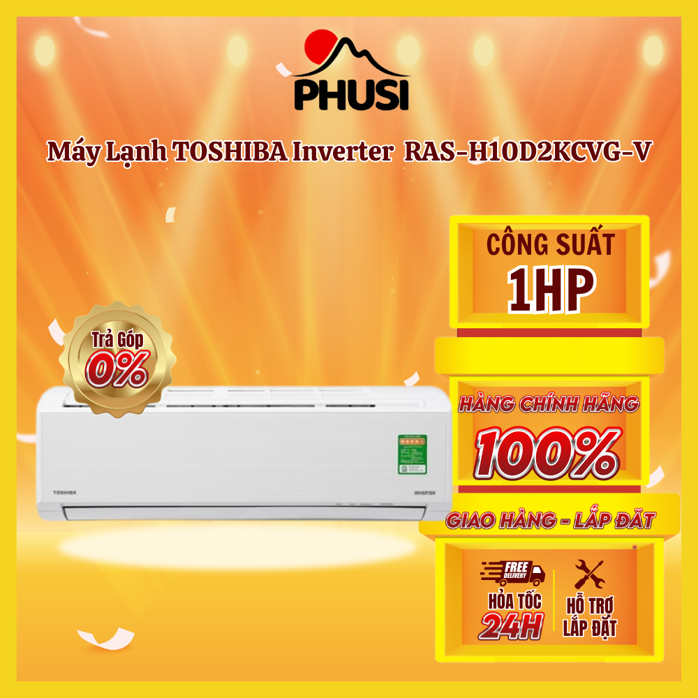 ✅[Trả góp 0%]Máy Lạnh TOSHIBA Inverter 1.0 HP RAS-H10D2KCVG-V
