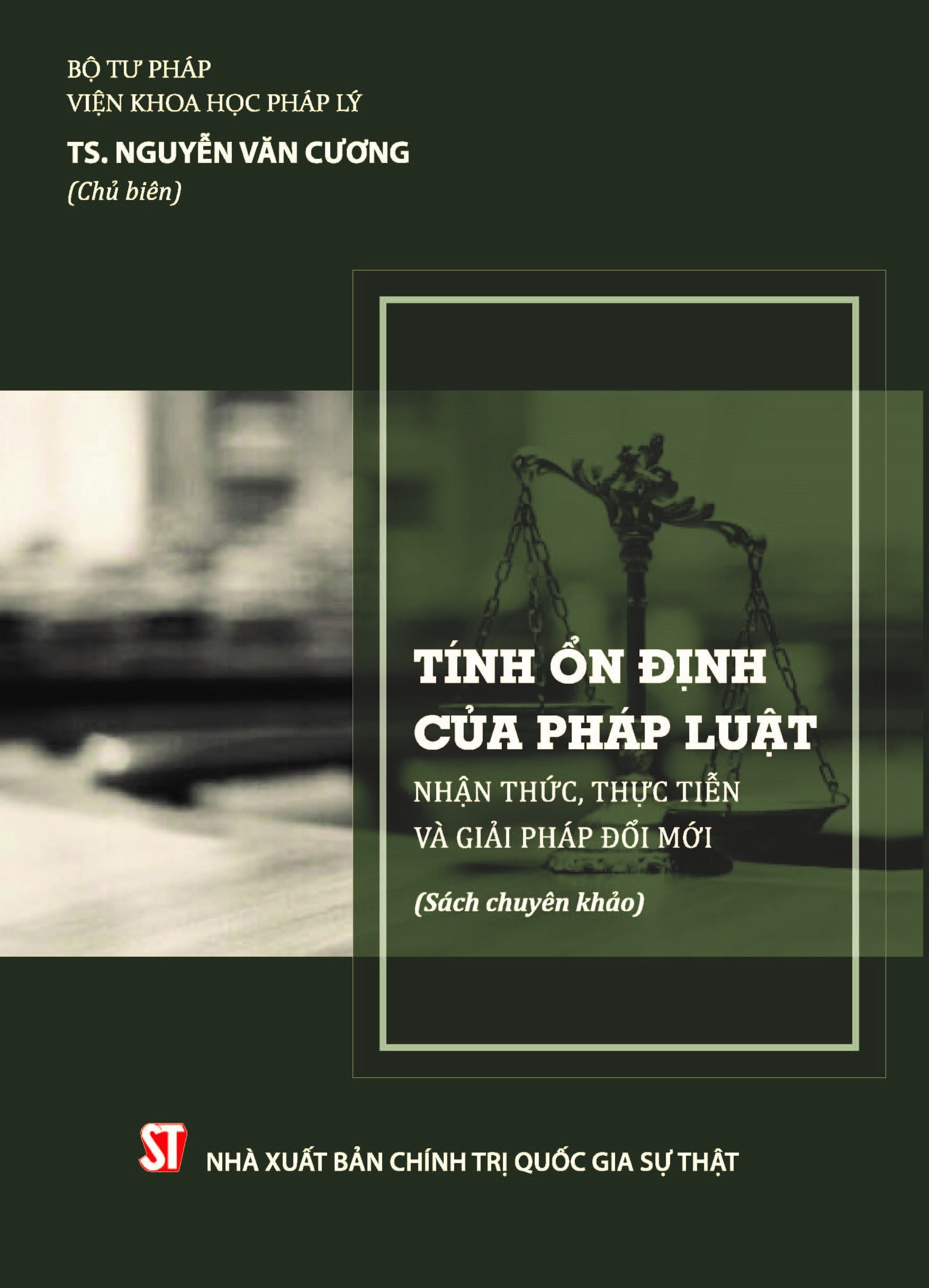 Tính ổn định của pháp luật - Nhận thức, thực tiễn và giải pháp đổi mới