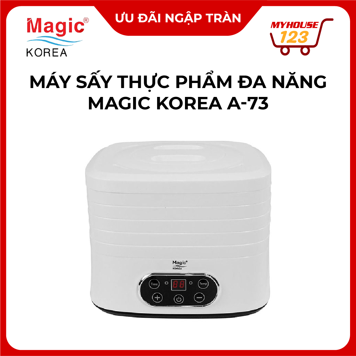 Máy sấy thực phẩm khô, giòn,dẻo đa năng Magic Korea A73, 5 khay, Dung Tích 10L,công suất 240W, bảo hành 6 tháng