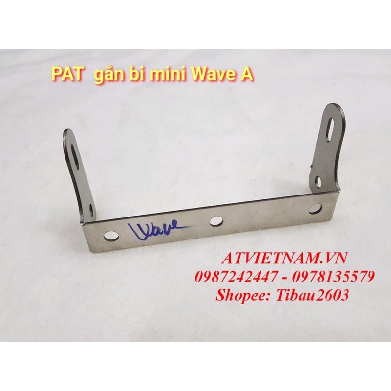 Pat dùng gắn trợ sáng bi mini cho Wave A