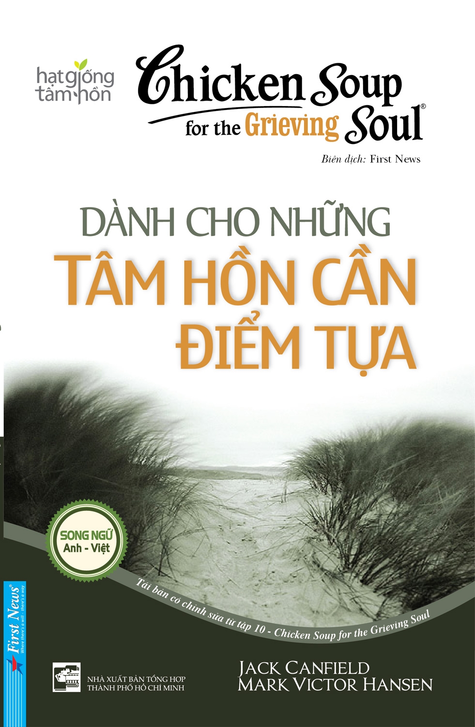 Fahasa - Chicken Soup For The Grieving Soul - Dành Cho Những Tâm Hồn Cần Điểm Tựa (Tái Bản)