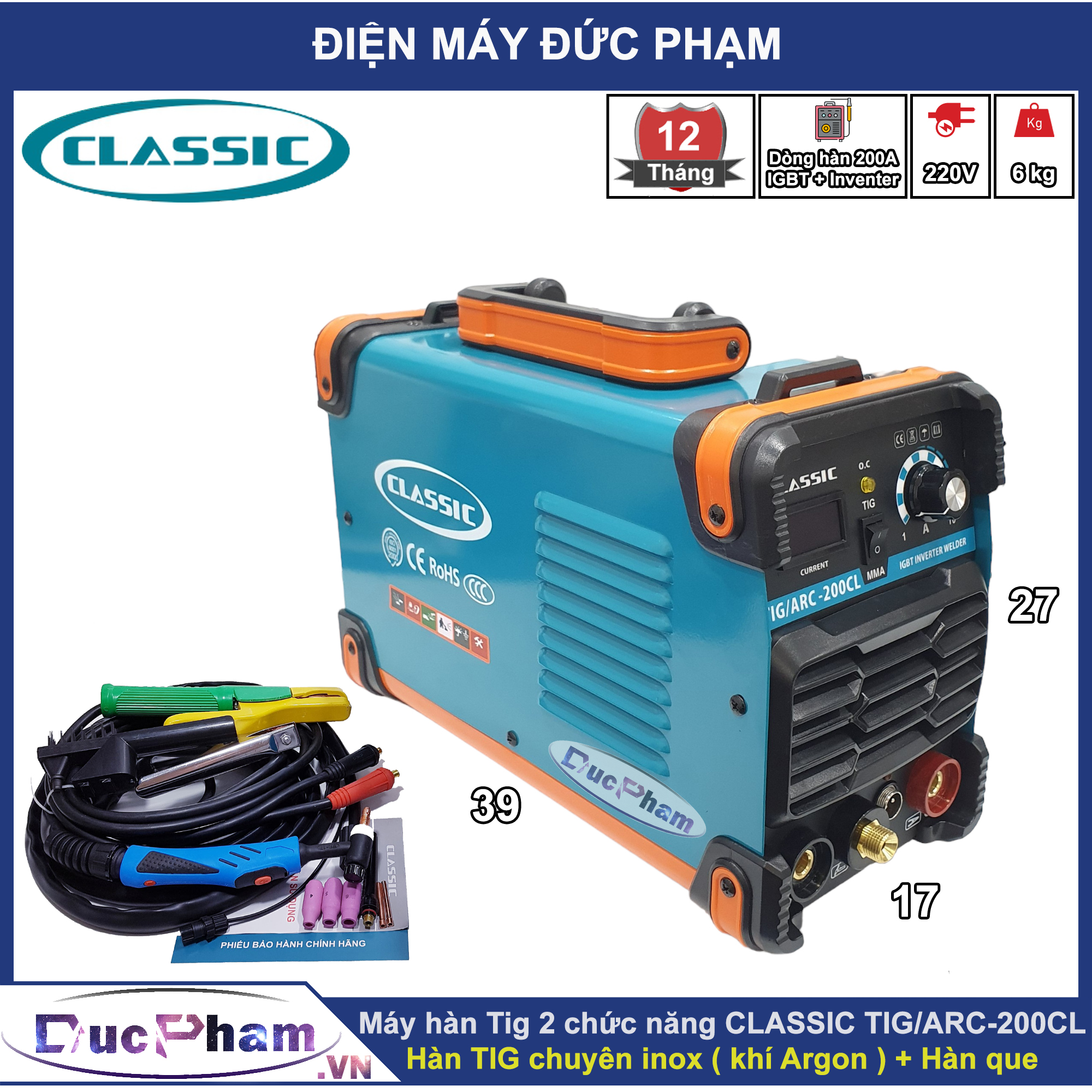 Máy Hàn Tig 2 chức năng CLASSIC TIG/ARC-200CL ( Chính hãng ) - Máy hàn Inox - Máy hàn sắt - Máy hàn que - Máy hàn điện tử