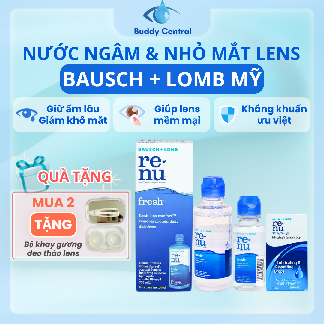 Nước ngâm lens Renu 355ml/120ml/60ml - Nước nhỏ mắt Renu 8ml - Bausch & Lomb - USA - Buddy Central
