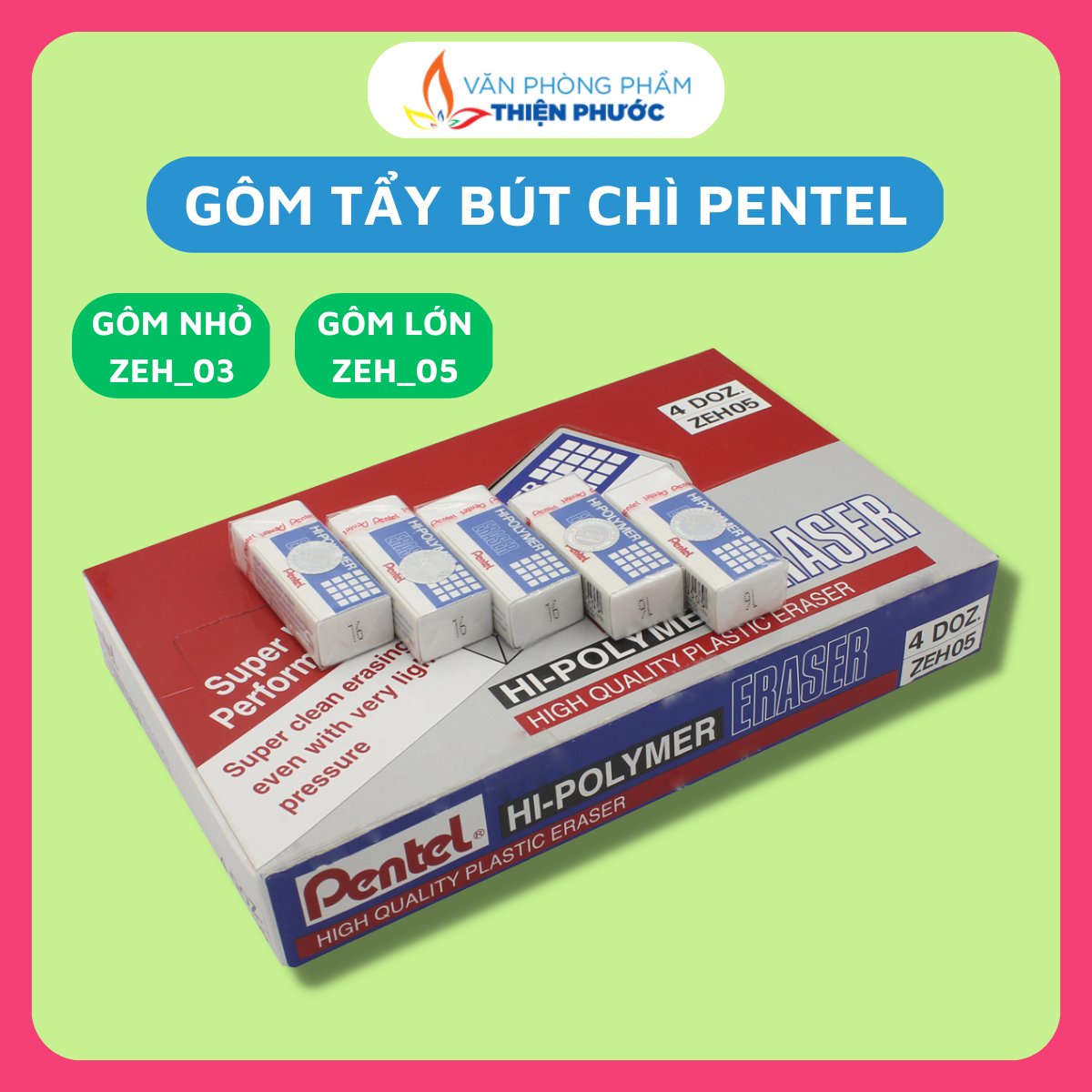 Gôm tẩy bút chì Pentel lớn/nhỏ - tẩy xóa sạch không lem THIỆN PHƯỚC