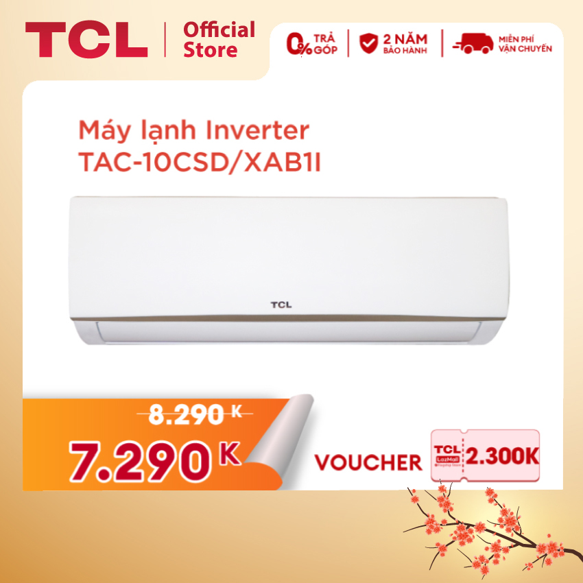 SALE SỐC 01.01 CHỈ 5.XXXK Máy lạnh TCL Inverter 1 HP TAC10CSD/XAB1I Máy lạnh 1 ngựa Máy lạnh Inverter Hỗ trợ lắp đặt toàn quốc Miễn phí giao hàng