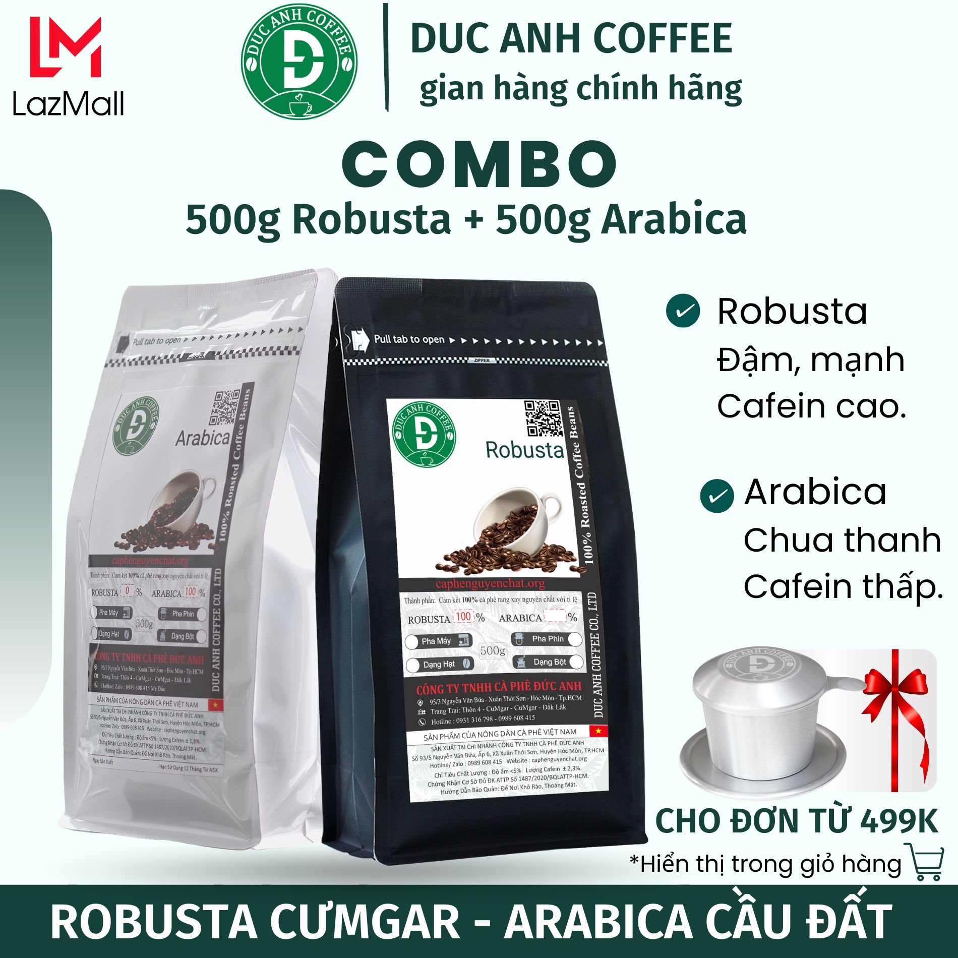 Combo gói Robusta + gói Arabica Rang Mộc Hoàn Toàn ( Mỗi gói 500g) - Dạng Bột Pha Phin - Thương hiệu nội địa DUC ANH COFFEE - giao hàng nhanh chóng, sản phẩm được bán trực tiếp từ nông trại - cafe đặc sản