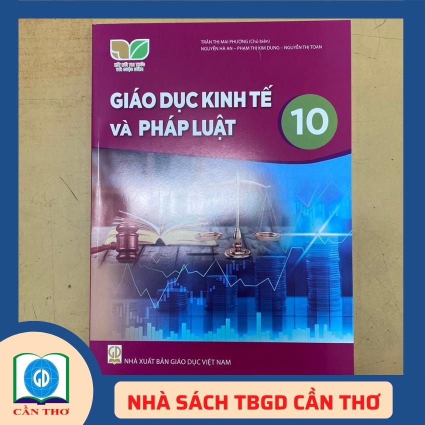 Giáo dục kinh tế và pháp luật 10 kết nối tri thức