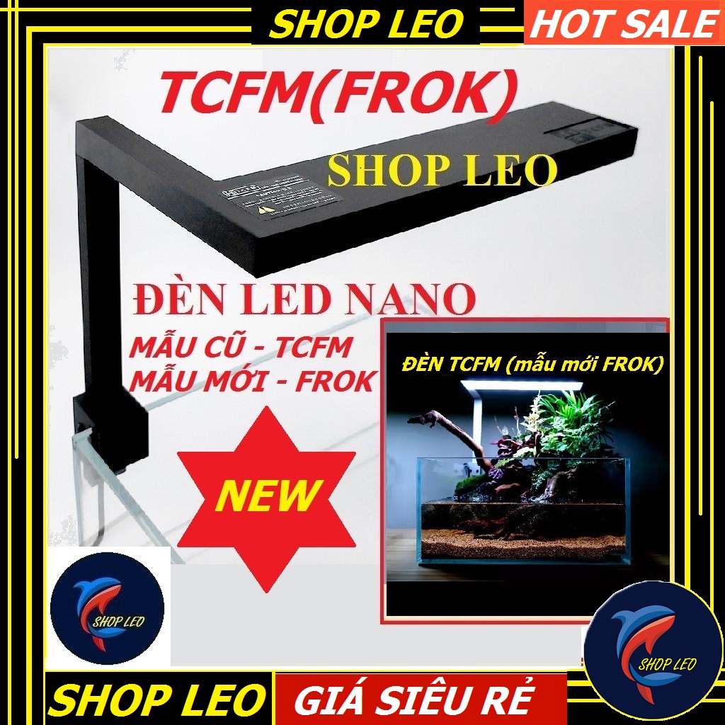 [Hoàn Tiền 10%]Đèn led thủy sinh TCFM (FROK)- Đèn chuyên dụng cho bể nano - bể cá, hồ thủy sinh - Phụ kiện cá cảnh -shopleo