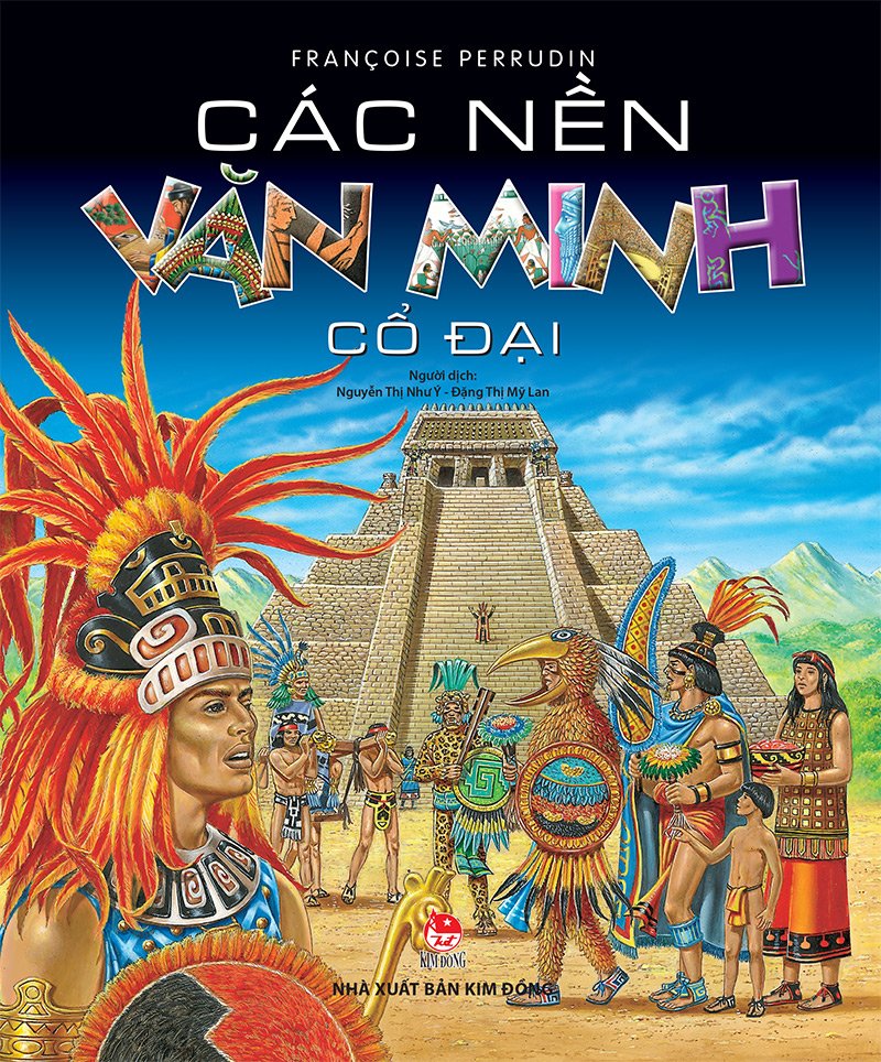 Kim Đồng - Các nền văn minh cổ đại