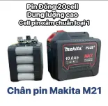 Pin 20 Cell Makita 21v Chân Pin Phổ Thông M21 Có Đèn Báo Pin Dòng Xả Cao Mạch 3 Mosfet