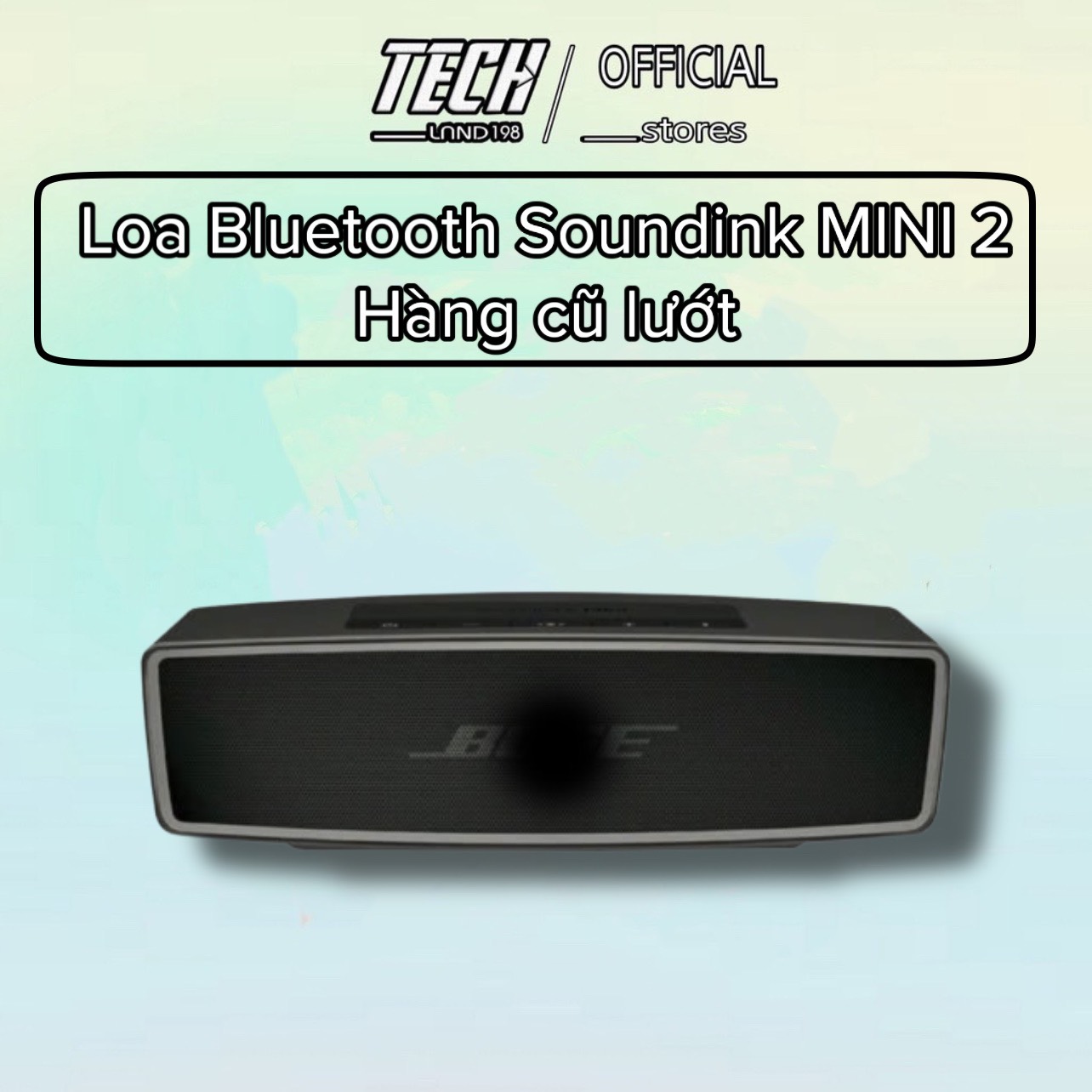 Loa bluetooth Soundlink MINI 2 qua sử dụng