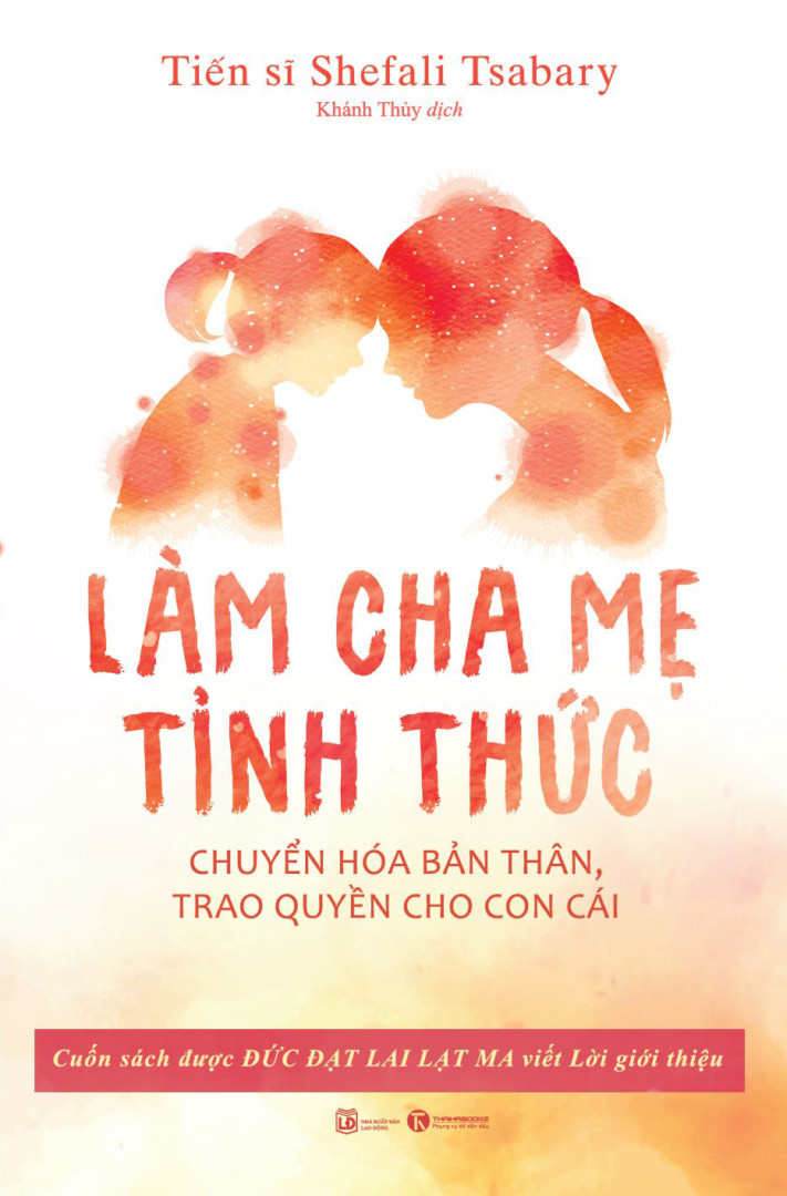 Sách - Làm cha mẹ tỉnh thức - Thái Hà Books