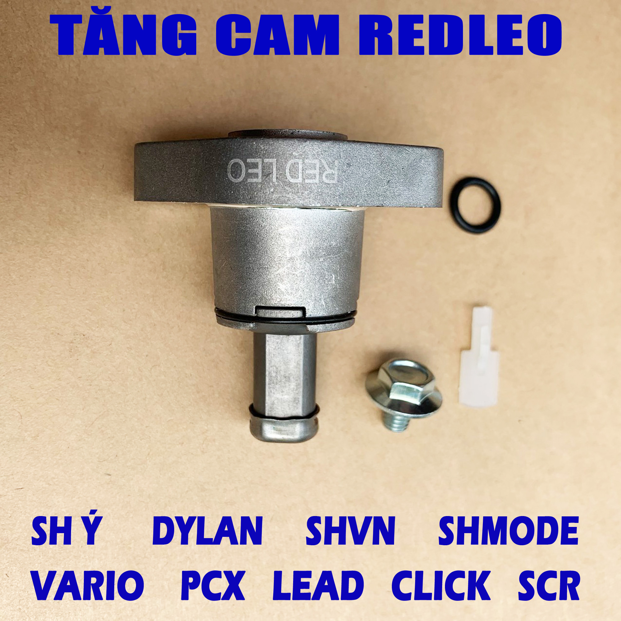 [HCM]Tăng cam redleo cho SH ý Dylan PS Vario PCX SHMode Airblade Lead Click SCR Future